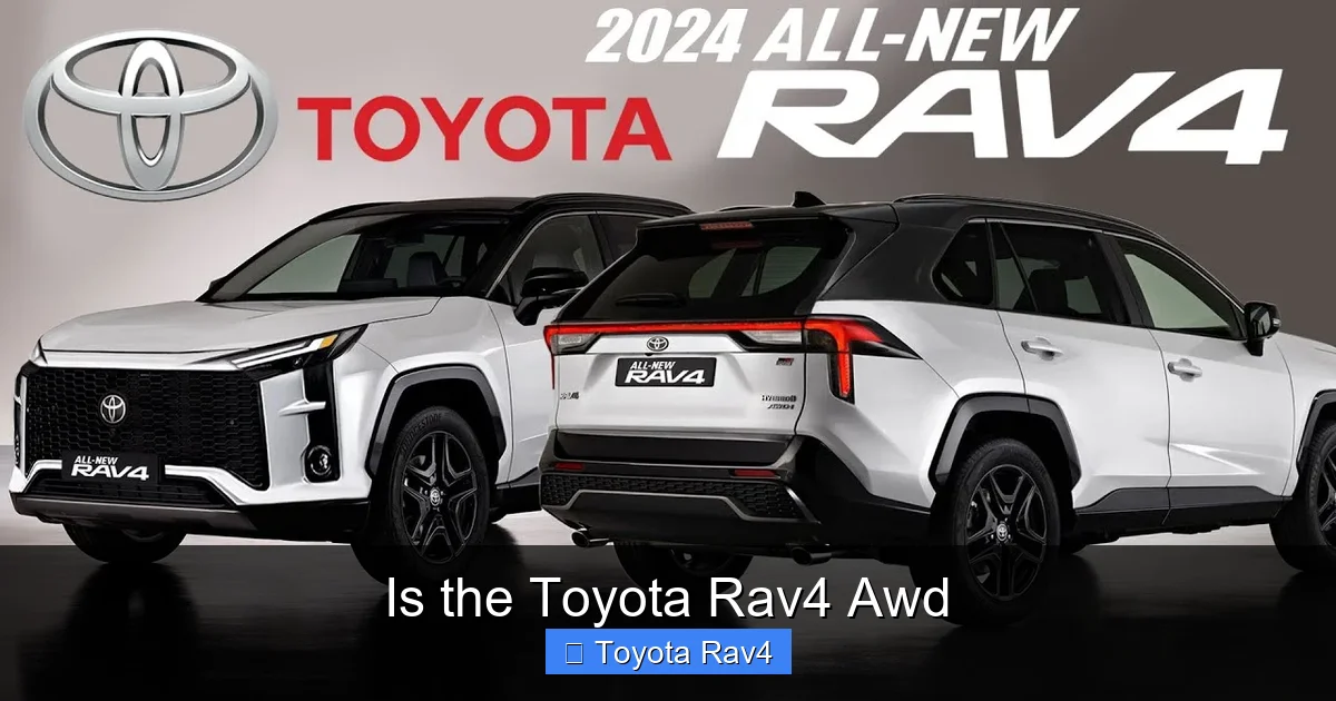 Is the Toyota Rav4 Awd