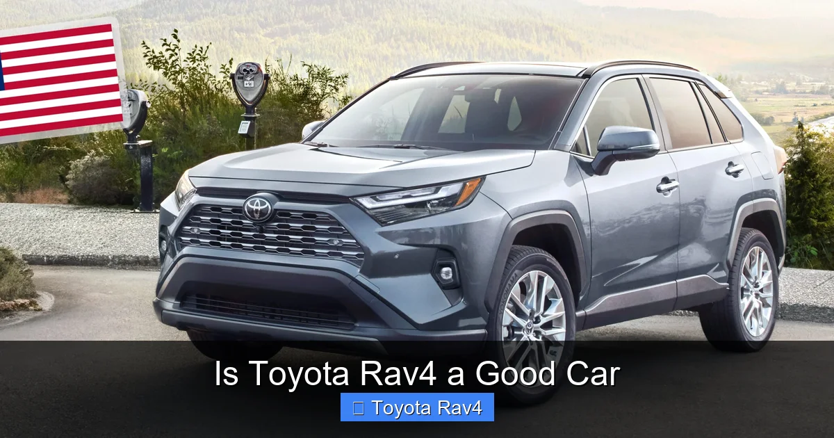 Is Toyota Rav4 a Good Car