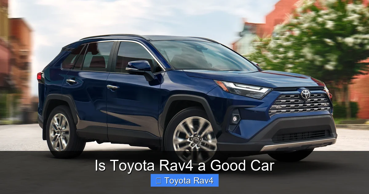 Is Toyota Rav4 a Good Car