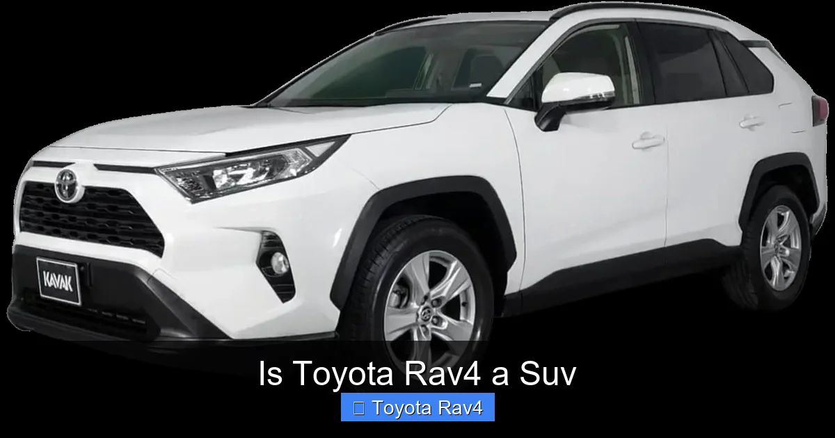Is Toyota Rav4 a Suv