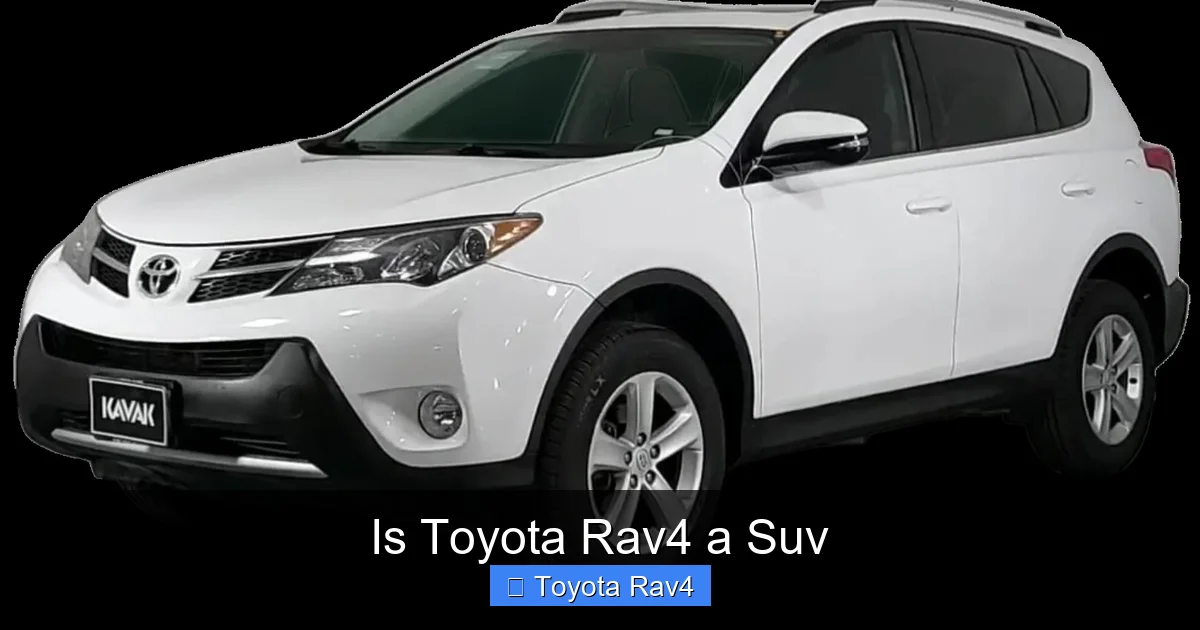 Is Toyota Rav4 a Suv
