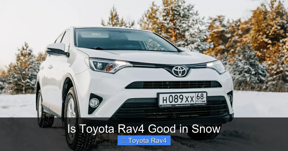 Is Toyota Rav4 Good in Snow