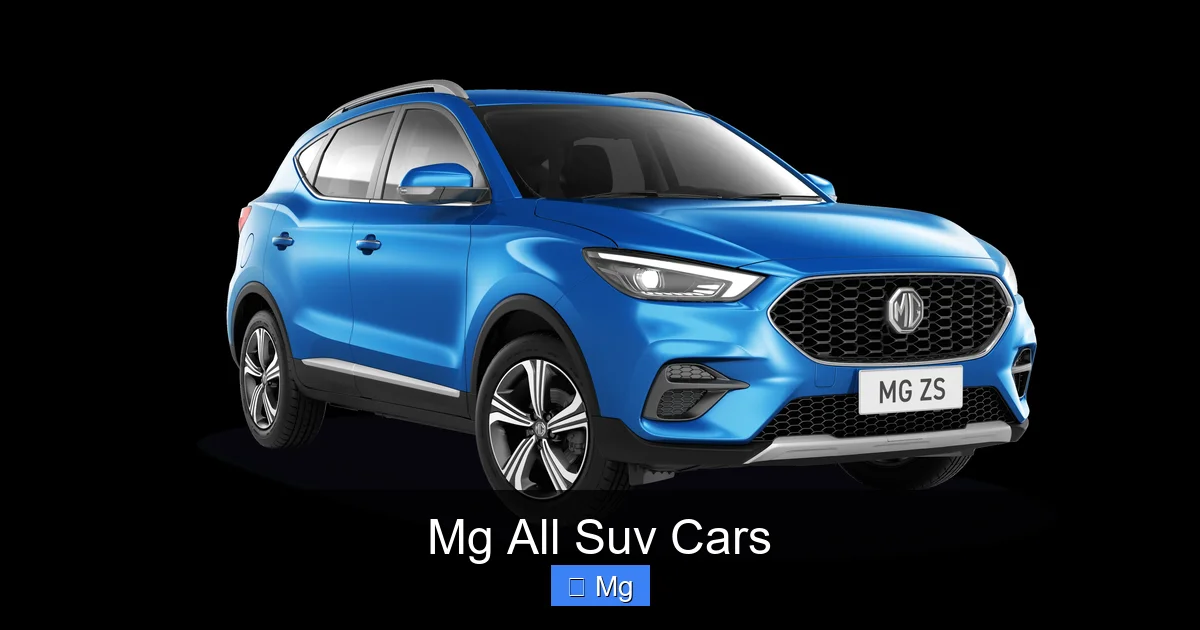 Mg All Suv Cars