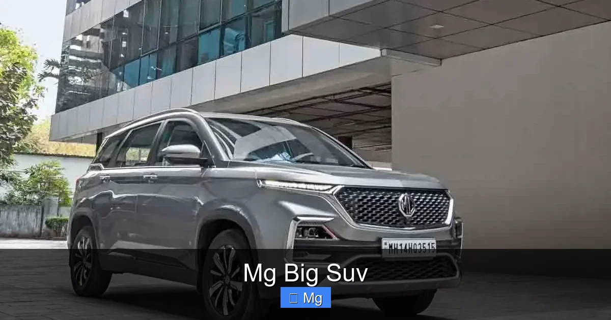 Mg Big Suv