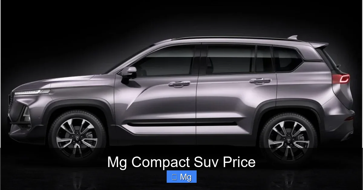 Mg Compact Suv Price