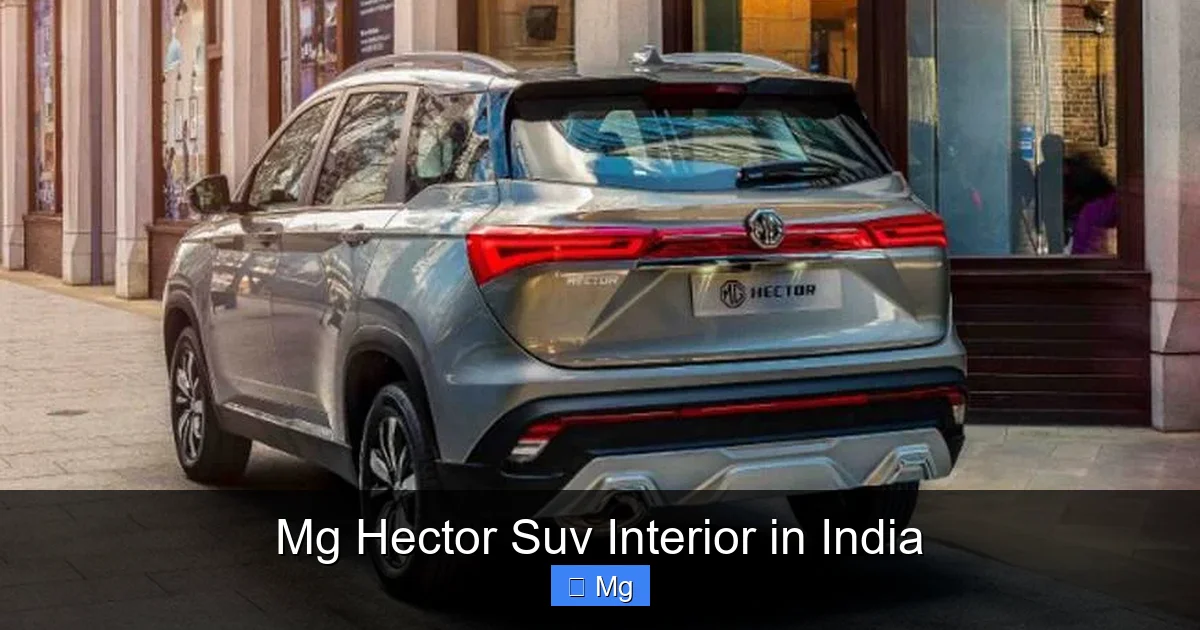 Mg Hector Suv Interior in India