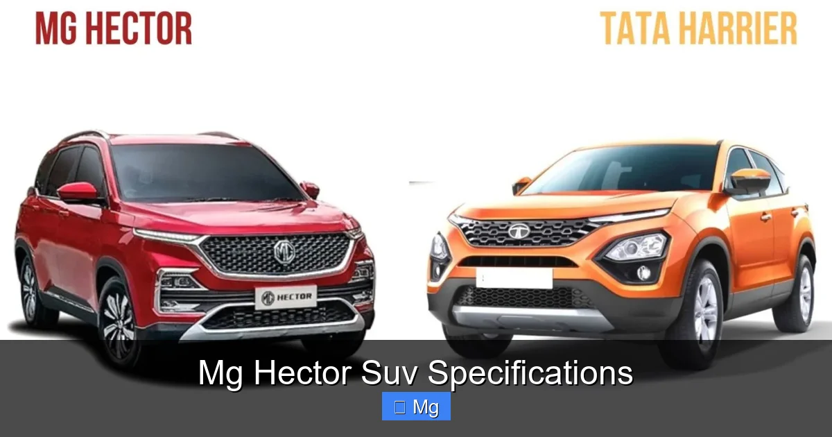 Mg Hector Suv Specifications