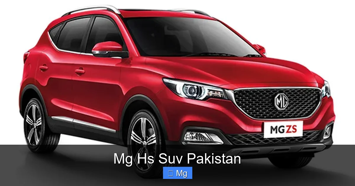 Mg Hs Suv Pakistan