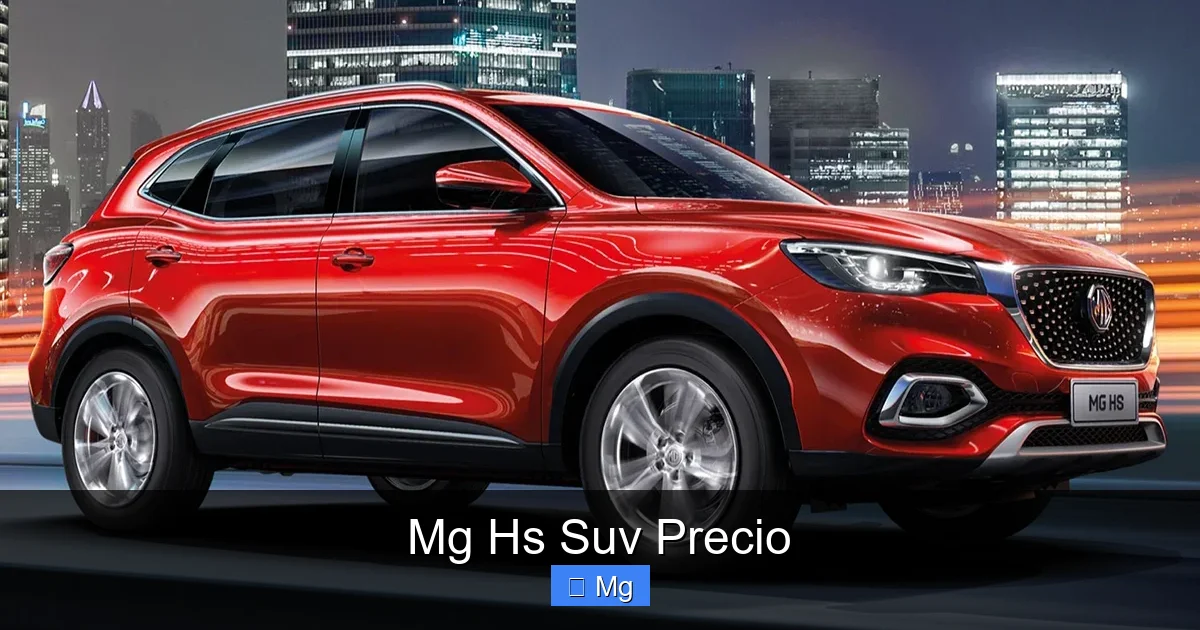 Mg Hs Suv Precio