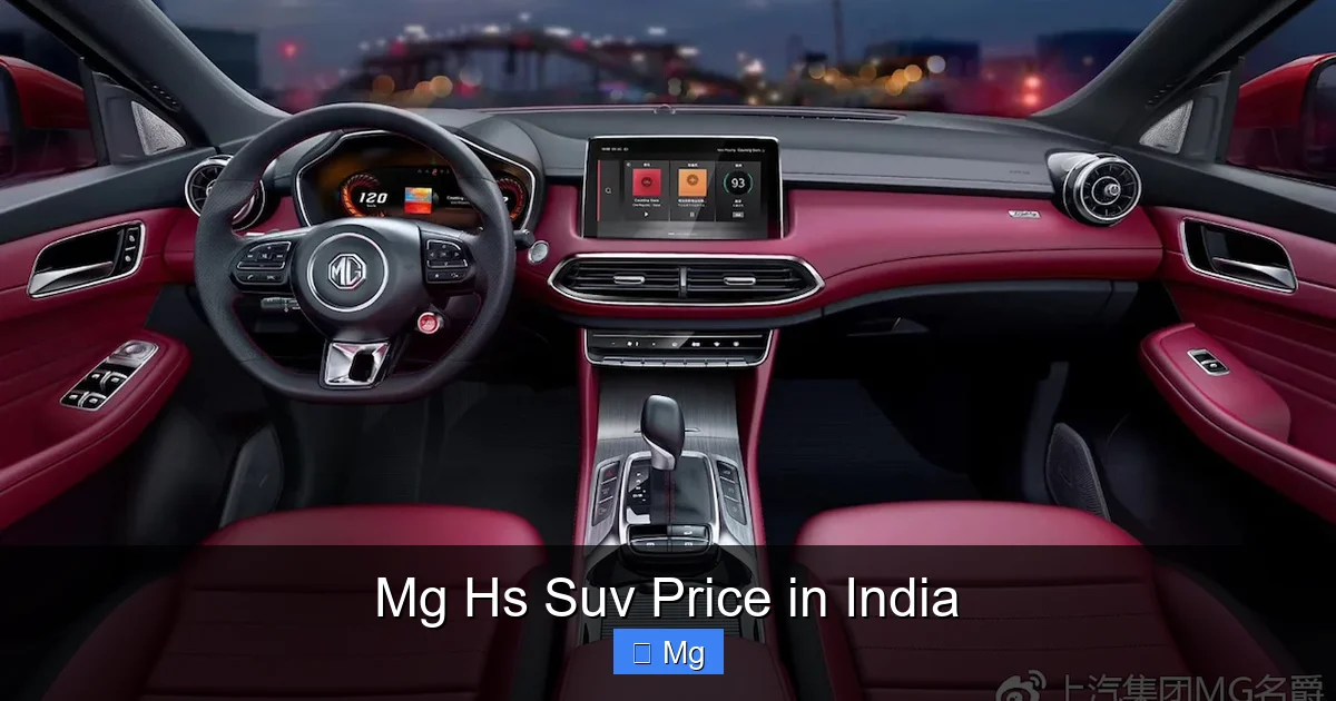 Mg Hs Suv Price in India
