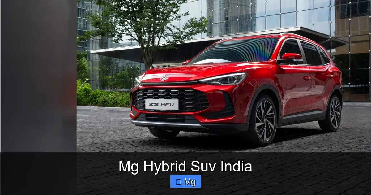 Mg Hybrid Suv India