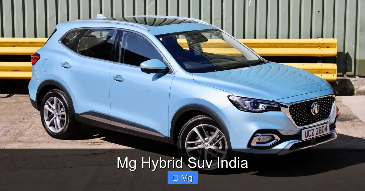 Mg Hybrid Suv India