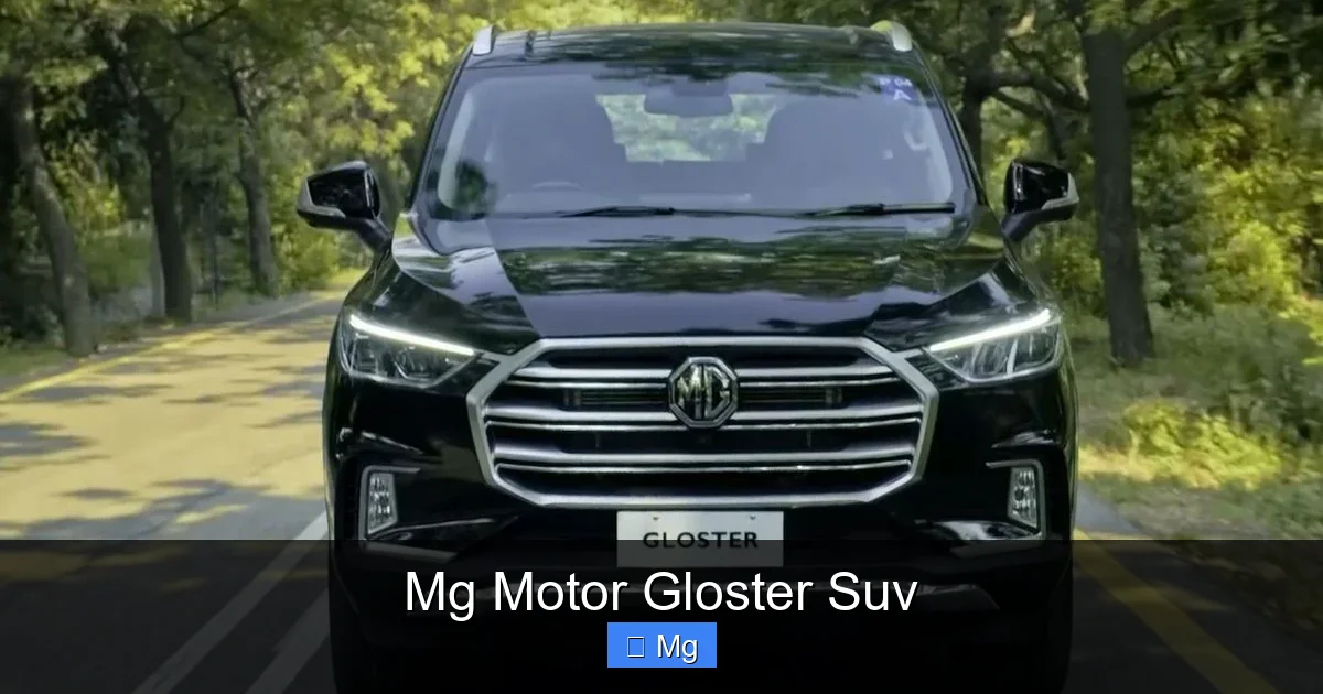Mg Motor Gloster Suv