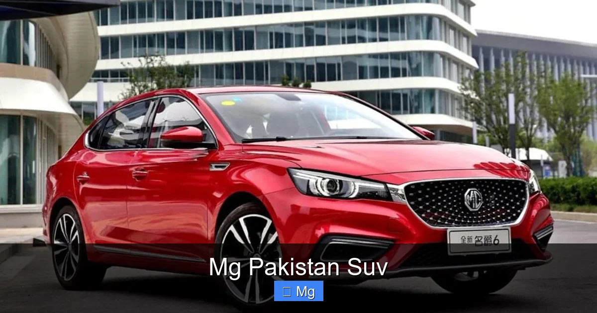 Mg Pakistan Suv