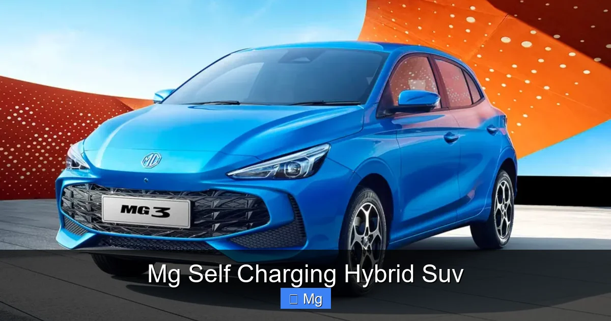 Mg Self Charging Hybrid Suv