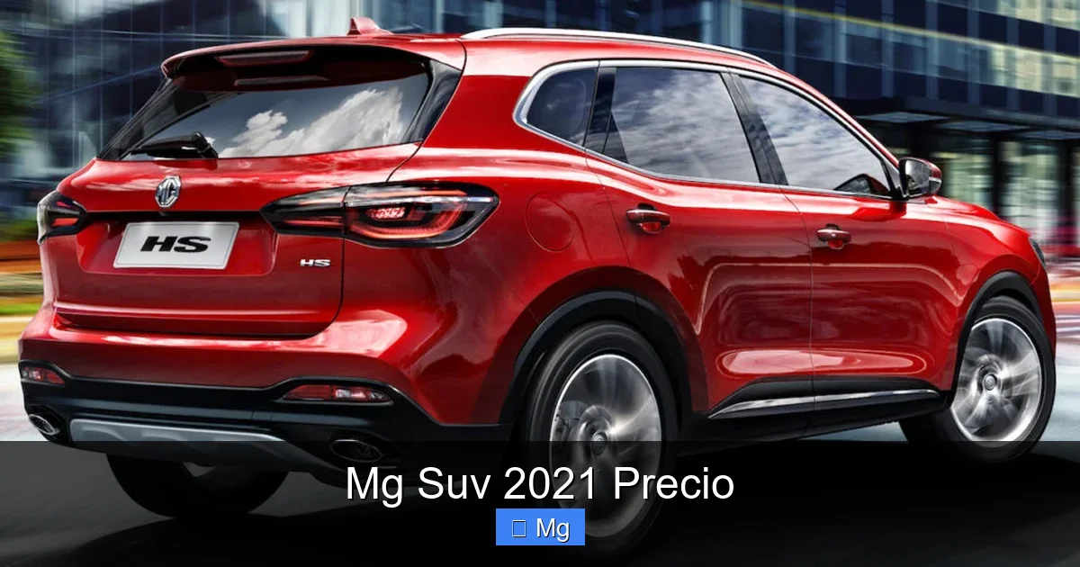 Mg Suv 2021 Precio