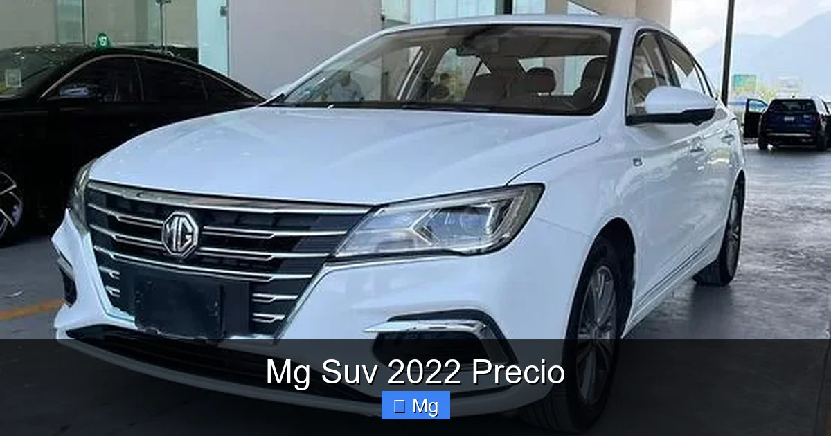 Mg Suv 2022 Precio