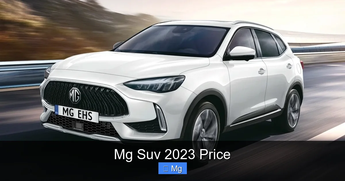 Mg Suv 2023 Price