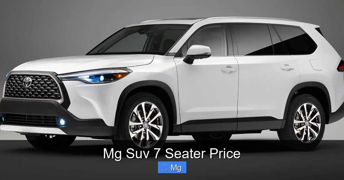 Mg Suv 7 Seater Price