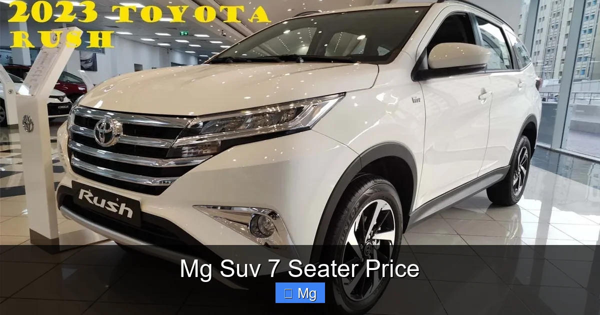 Mg Suv 7 Seater Price