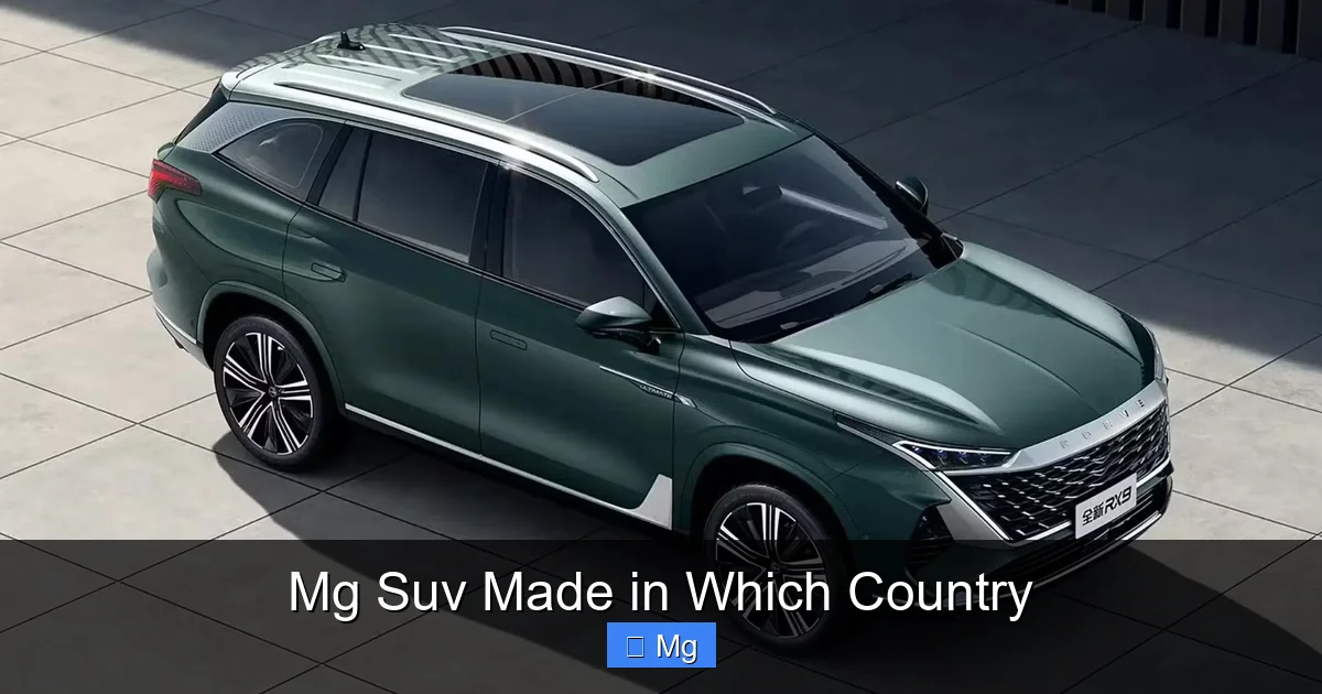 Mg Suv Made in Which Country