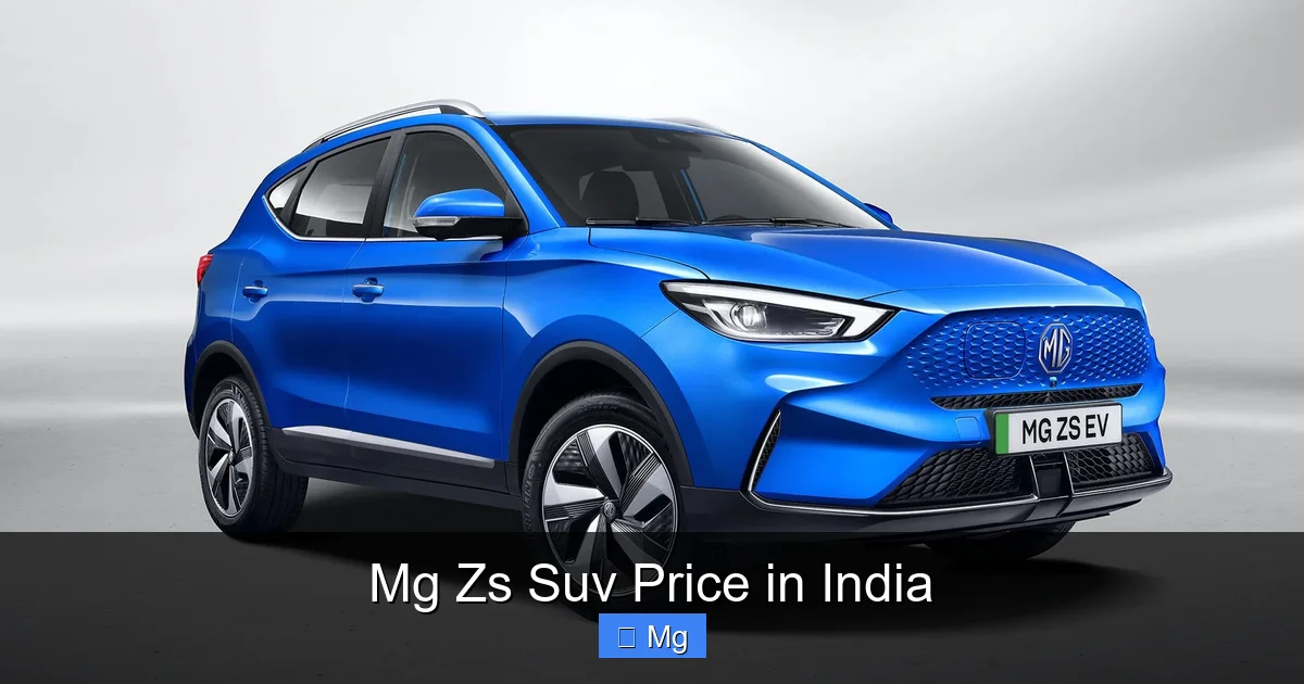 Mg Zs Suv Price in India