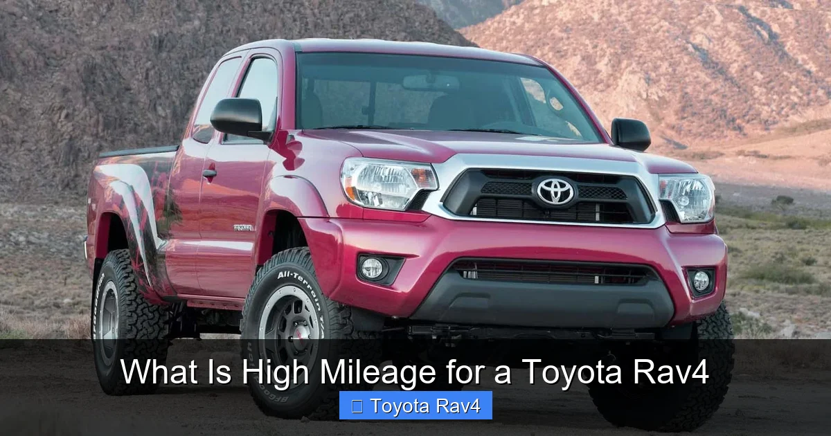 What Is High Mileage for a Toyota Rav4