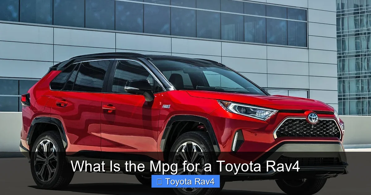What Is the Mpg for a Toyota Rav4