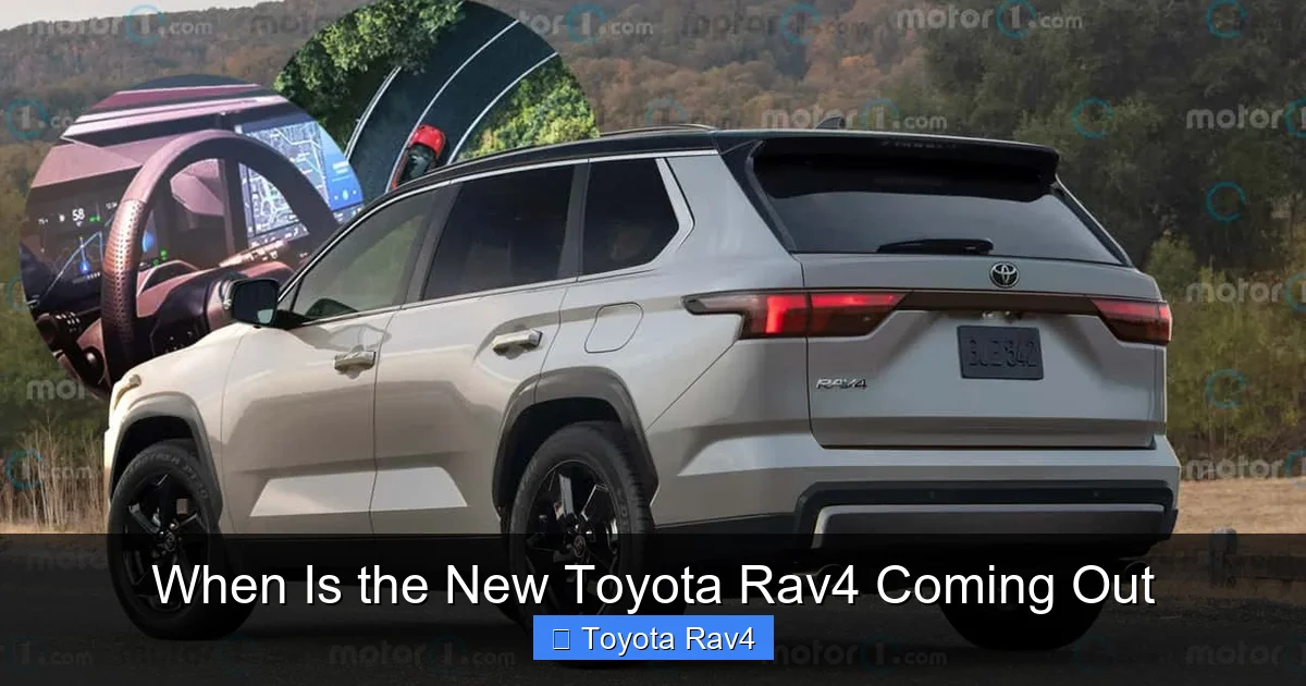 When Is the New Toyota Rav4 Coming Out