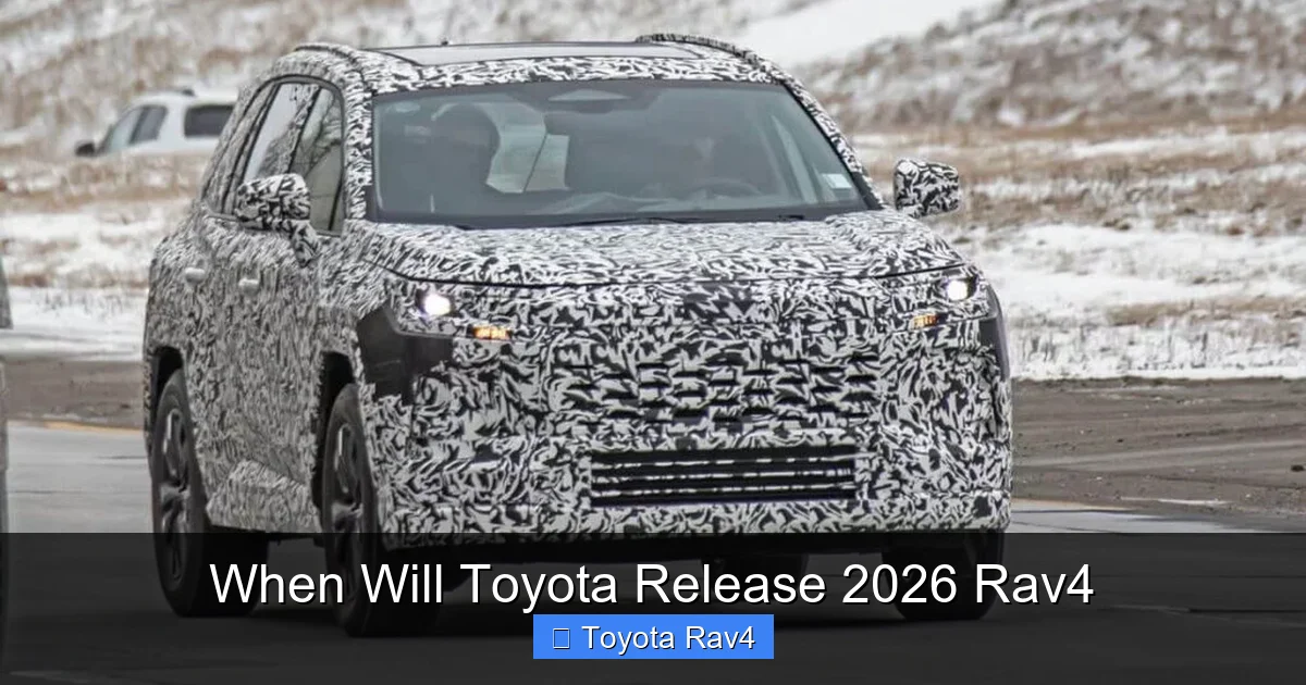 When Will Toyota Release 2026 Rav4