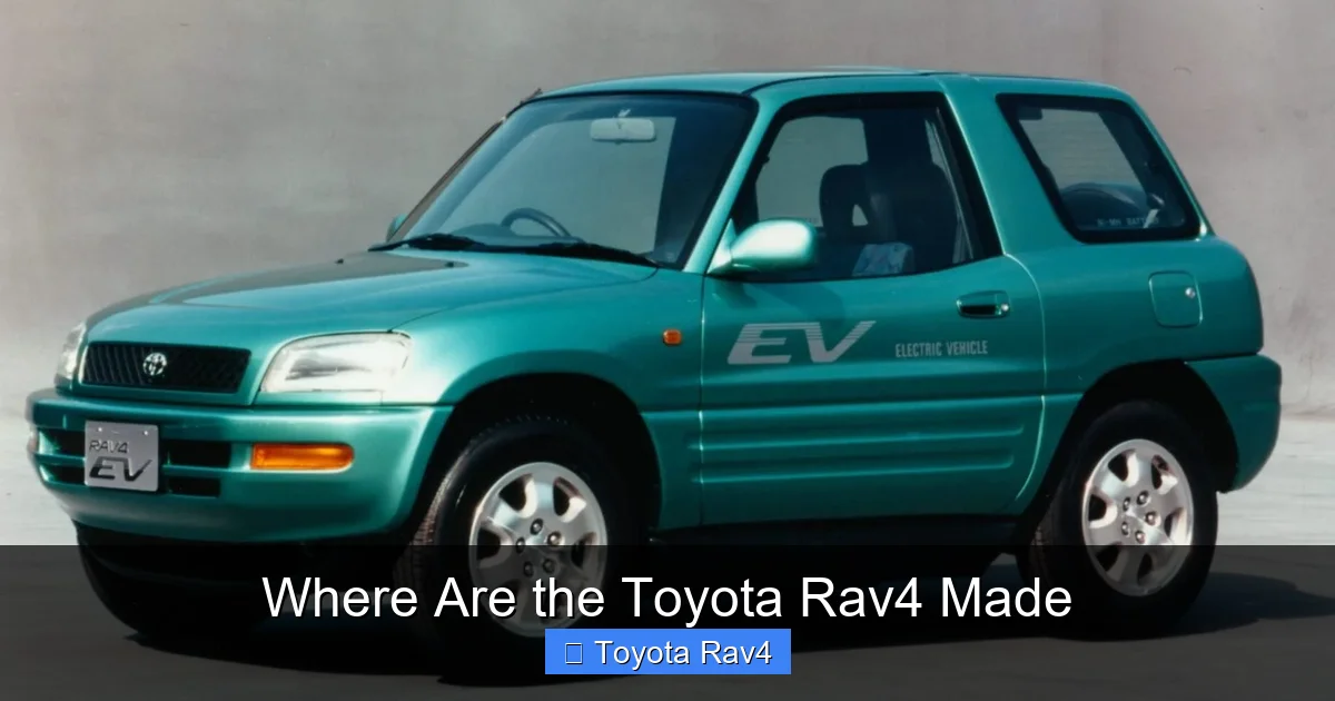 Where Are the Toyota Rav4 Made
