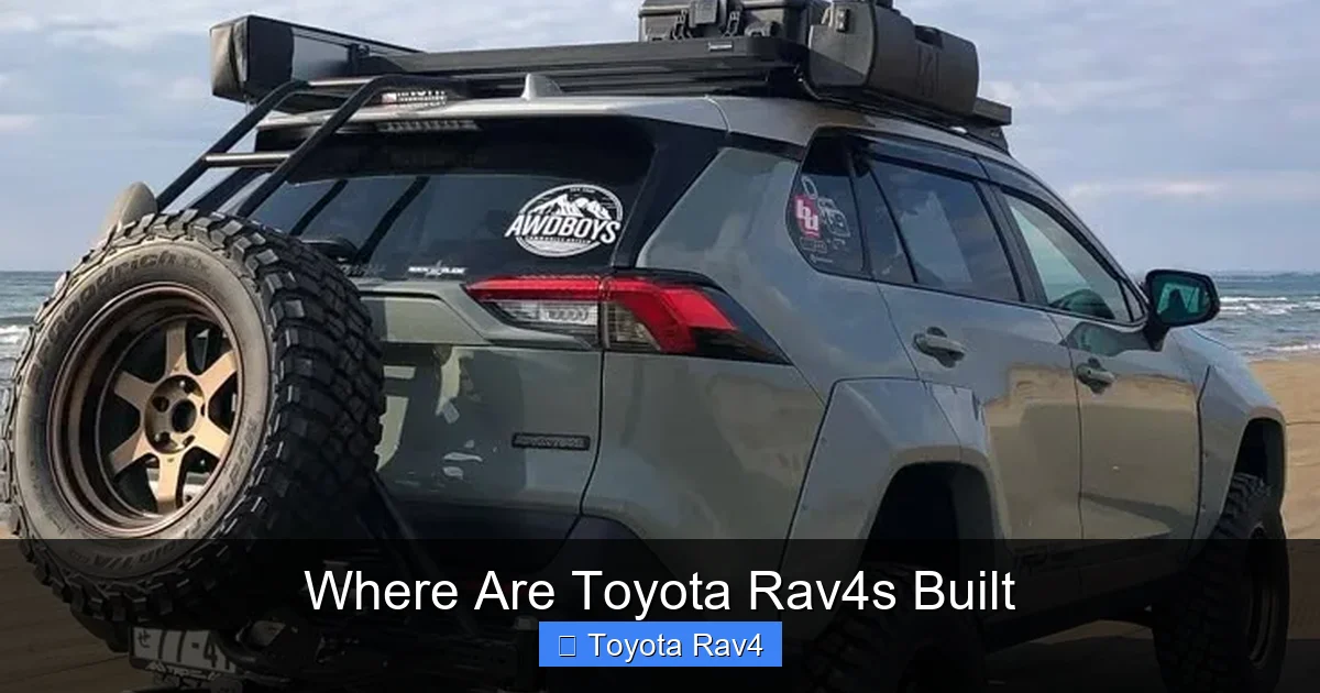 Where Are Toyota Rav4s Built