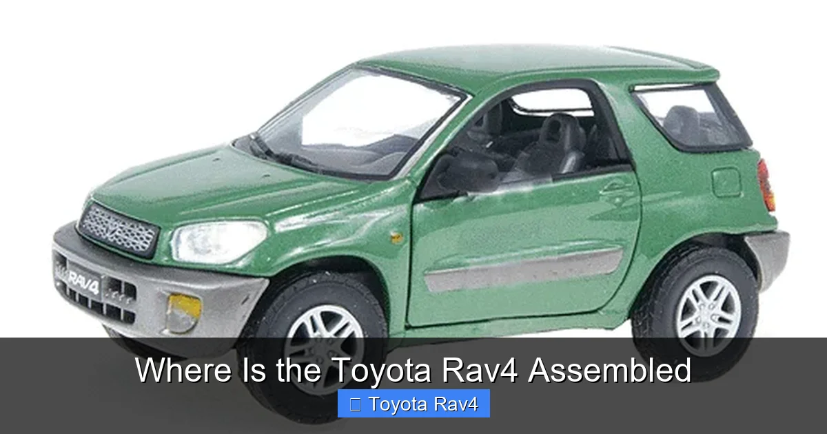 Where Is the Toyota Rav4 Assembled