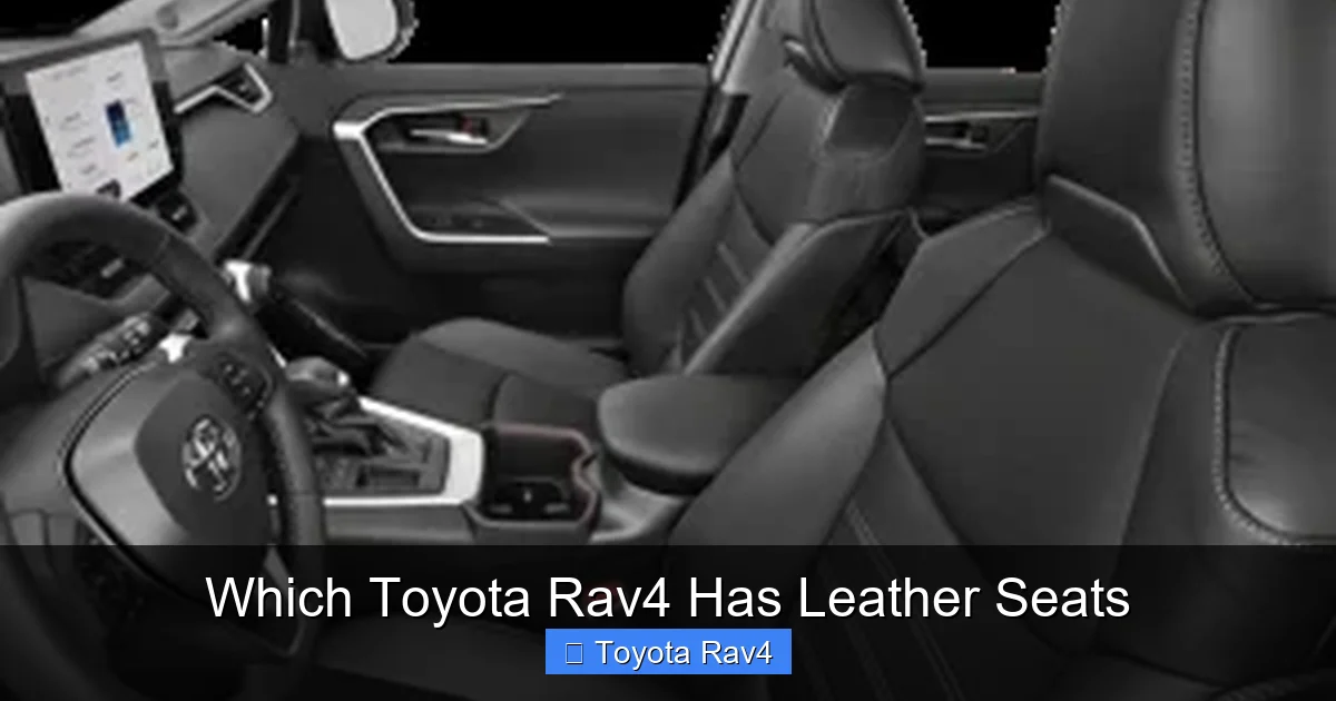 Which Toyota Rav4 Has Leather Seats